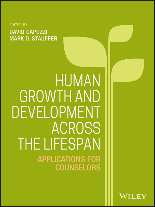Title details for Human Growth and Development Across the Lifespan by David Capuzzi - Wait list